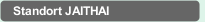 Standort JAITHAI