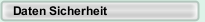 Daten Sicherheit